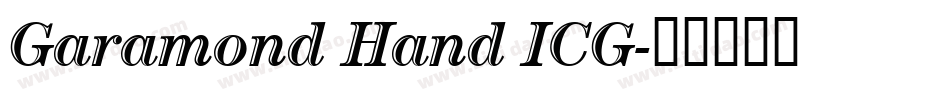 Garamond Hand ICG字体转换